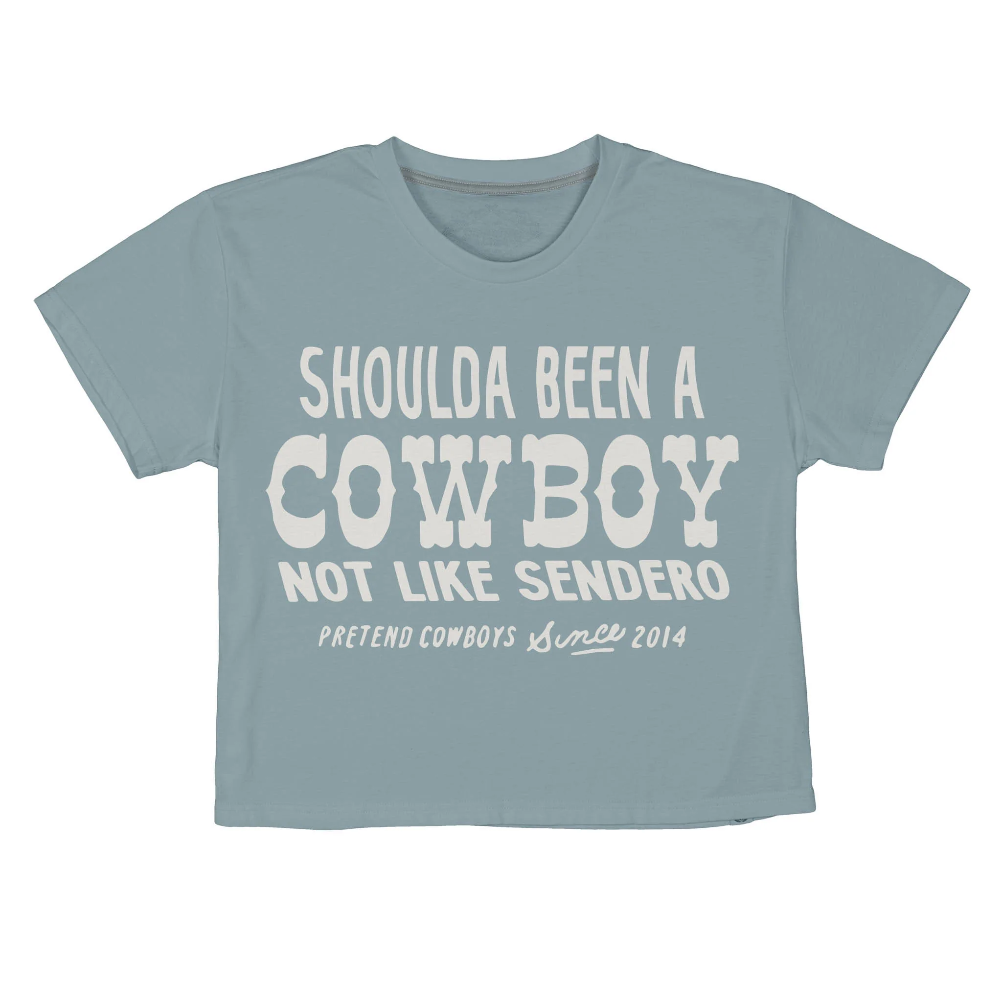 Shoulda Been A Cowboy Boxy Tee - Image 8